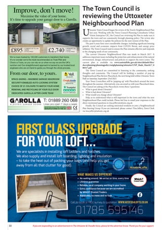 30 If you are responding to an advertisement in The Uttoxeter & Cheadle Voice, please let the advertiser know. Thank you for your support.
The Town Council is
reviewing the Uttoxeter
Neighbourhood Plan
U
ttoxeter Town Council began the review of the Town’s Neighbourhood Plan
last year. Working with the Town Council Planning Consultants Urban
Vision Enterprise CIC, the Council are reviewing the Plan to make sure it
supports the town and our community through planning policy. The review also
creates an opportunity to update the policies for the next version of the Plan.
The past 6 years have seen considerable changes, including significant housing
growth, social and economic impacts from COVID, Brexit, and energy price
inflation. The Town Council want to ensure the Plan remains effective and responds
to the changing needs of our community.
The current Uttoxeter Neighbourhood Plan was made in March 2017. It
addresses important issues including the protection and enhancement of the natural
environment, design, infrastructure and policies to support the town centre. The
current plan is available via www.eaststaffsbc.gov.uk/sites/default/files/
docs/planning/planningpolicy/neighplanning/uttoxeter/UNP_Made_March17_0
80317.pdf
The Town Council are committed to listening to the community, seeking
thoughts and comments. The Council will be holding a number of pop-up
Neighbourhood Plan Review Placecheck, the next being held within Uttoxeter Town
Hall on Saturday, September 23rd 2023.
Your Town Councillors will be ‘popping-up’ with Placecheck around the town
throughout the summer. Alternatively, you can email us with your Placecheck ideas.
The Council are asking at the Placecheck events these 3 questions:
• What is good about Uttoxeter?
• What is bad about Uttoxeter?
• What would you change about Uttoxeter?
Help us to understand what is still important to the town and what the new
Neighbourhood Plan could include. Please feel free to email your responses to the
above mentioned questions to tina.jeffery@uttoxtc.org.uk
Finally, the Council are seeking interested residents to join a Neighbourhood
Plan Steering Group. If you are interested, please contact Tina Jeffery, Town Clerk
via tina.jeffery@uttoxtc.org.uk
 