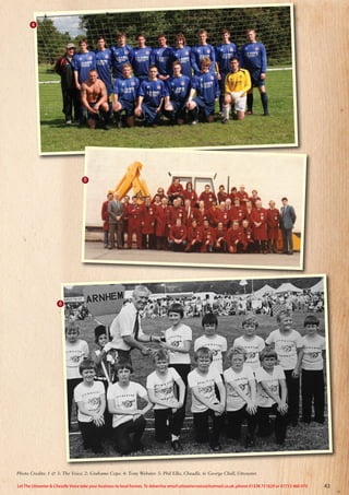 5
4
6
Photo Credits: 1  3: The Voice. 2: Grahame Cope. 4: Tony Webster. 5: Phil Elks, Cheadle. 6: George Chell, Uttoxeter.
43
Let The Uttoxeter  Cheadle Voice take your business to local homes. To Advertise email uttoxetervoice@hotmail.co.uk, phone 01538 751629 or 07733 466 970
 