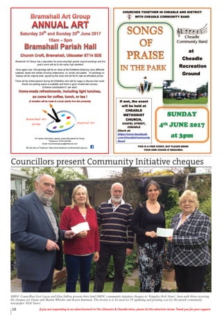 18 If you are responding to an advertisement in The Uttoxeter & Cheadle Voice, please let the advertiser know. Thank you for your support.
SMDC Councillors Ivor Lucas and Elsie Fallow present their final SMDC community initiative cheques to ‘Kingsley Holt News’. Seen with them receiving
the cheques are Diane and Martin Wheeler and Karen Bateman. The money is to be used for IT updating and printing cost for the parish community
newspaper ‘Holt News’.
Councillors present Community Initiative cheques
 