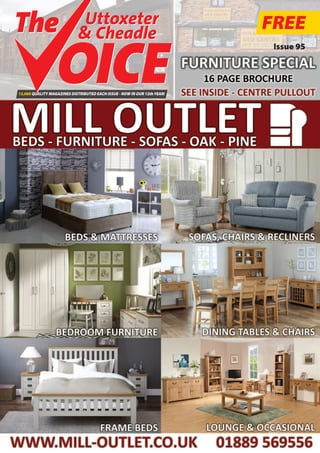 FREE
Issue 95
13,000 QUALITY MAGAZINES DISTRIBUTED EACH ISSUE - NOW IN OUR 12thYEAR!
Uttoxeter
& Cheadle
Uttoxeter
& Cheadle
 