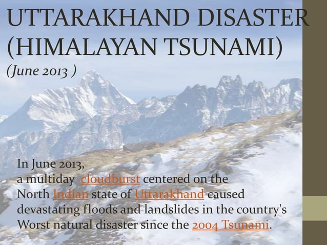What is himalayan tsunami