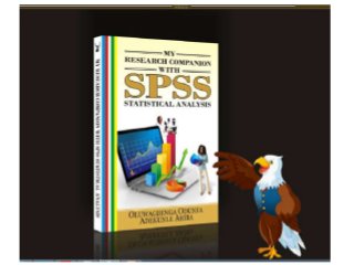 Research Methodology With SPSS Statistical Analysis