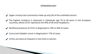 Utuc Presentation UTUC & MUSCLE INVASIVE BLADDER CA POWERPOINT PRESENTATION | PPTX
