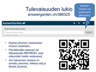 Sähköisten yo-kirjoitusten tavoitteita
Lukio-opetuksen
pedagogiikan uudistaminen
Nuorten osaamistarpeisiin
vastaaminen
(jatko-opinnot & työelämä)
Tuottaa jatkossakin vertailukelpoista
aineistoa osaamisesta
 