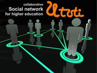collaborative Social network for higher education 