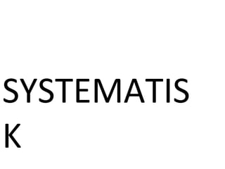 SYSTEMATIS
K
