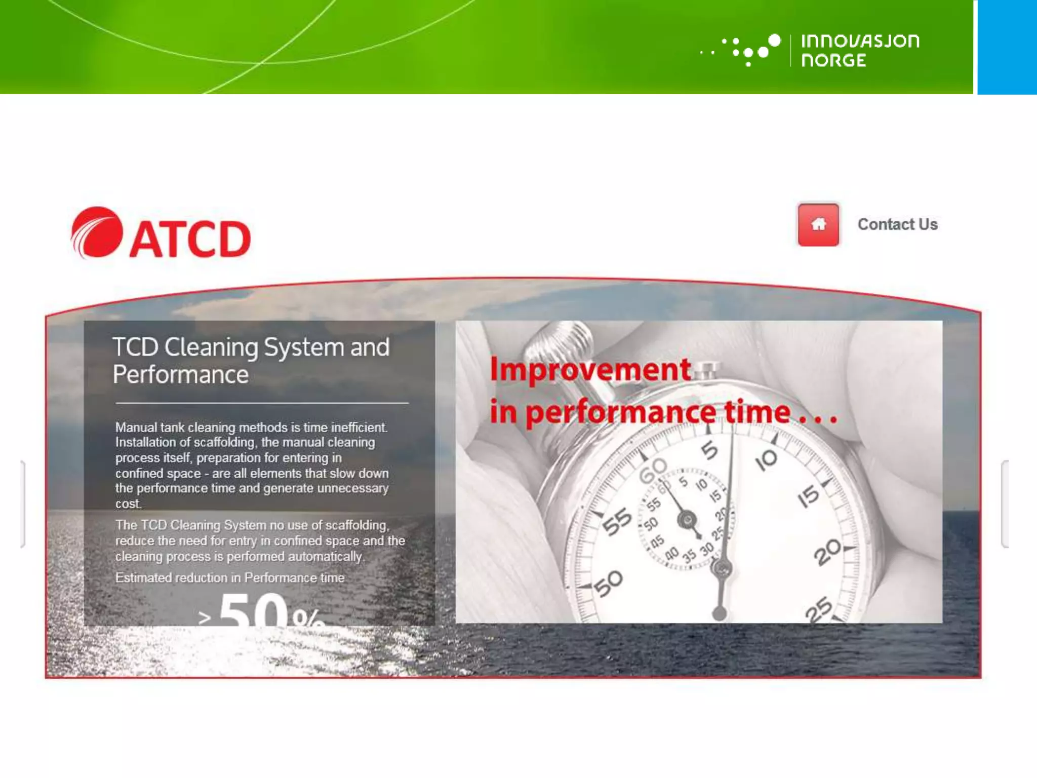 Måsøval Fiskeoppdrett AS og Stranda
Prolog AS
18 millioner i samlet
tilskudd
 