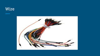 Introduction to electronics - Third session | PPTX