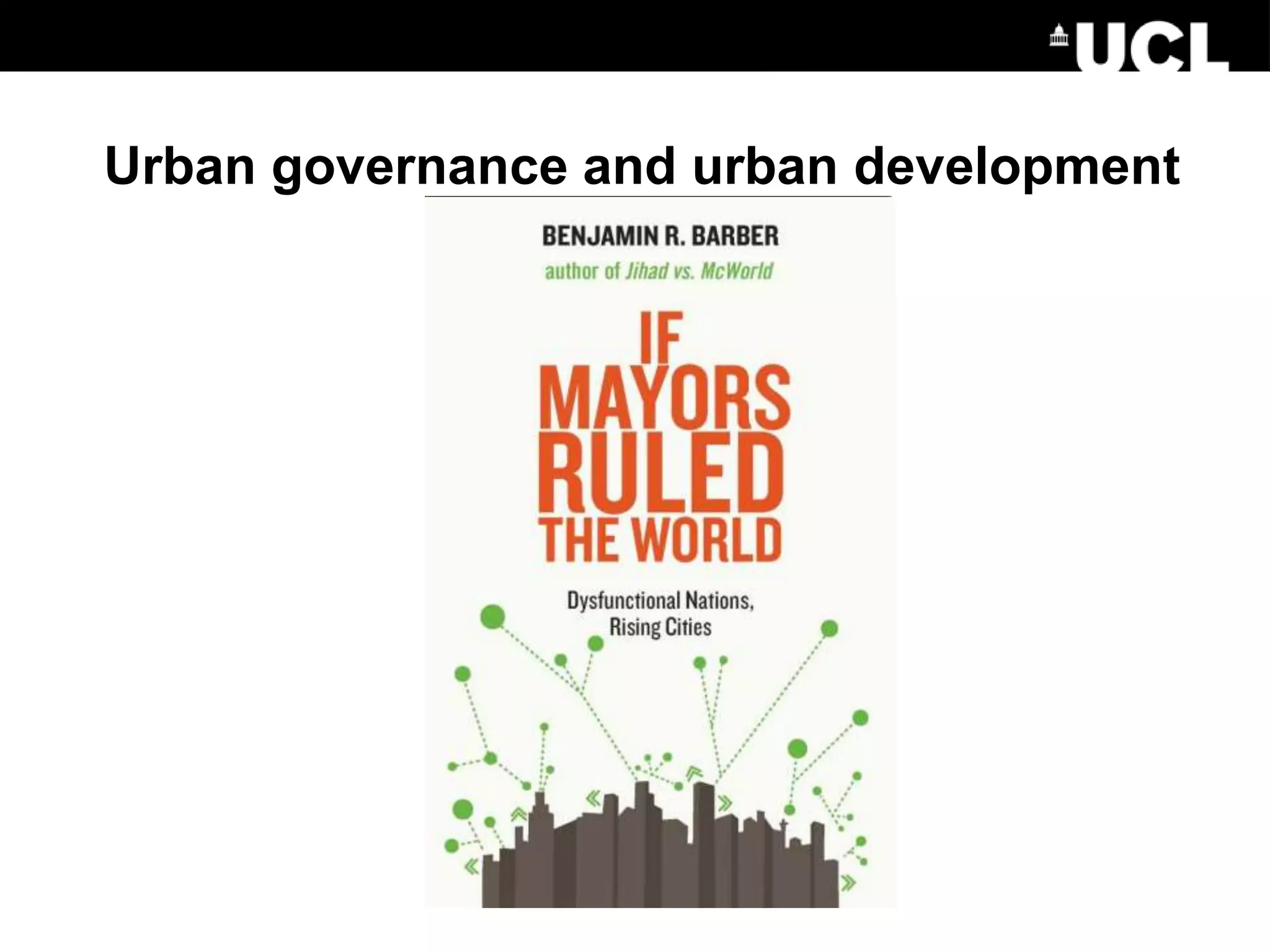 Urban governance and urban development
 