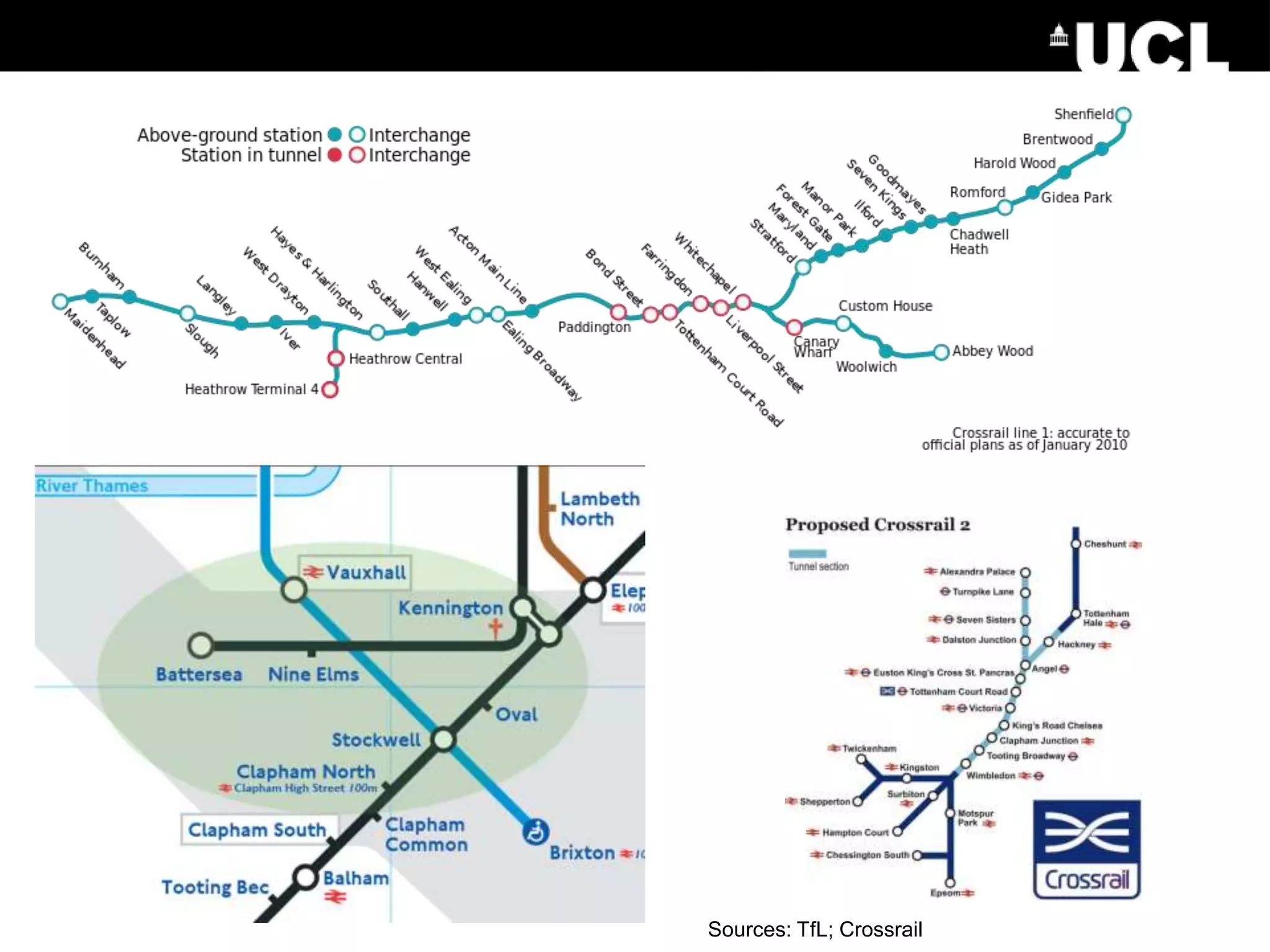 Sources: TfL; Crossrail
 