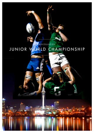new zealand 2014
j u n i o r w o r l d c h a m p i o n s h i p
 