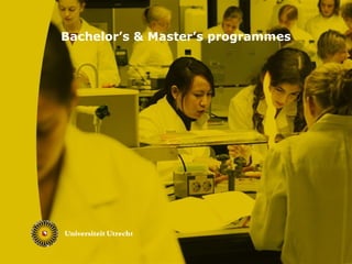 Bachelor’s & Master’s programmes
 