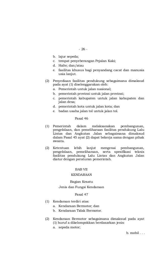 Undang undang No 22 Tahun 2009 tentang Lalu Lintas dan Undang undang No 22 Tahun 2009 tentang Lalu Lintas dan