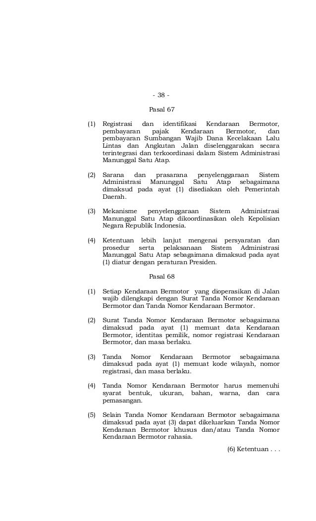 Undang undang No 22 Tahun 2009 tentang Lalu Lintas dan Undang undang No 22 Tahun 2009 tentang Lalu Lintas dan