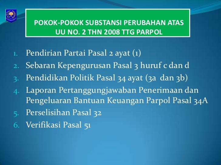 Presentase Uu No 2 Tahun 2011 Tentang Partai Politik