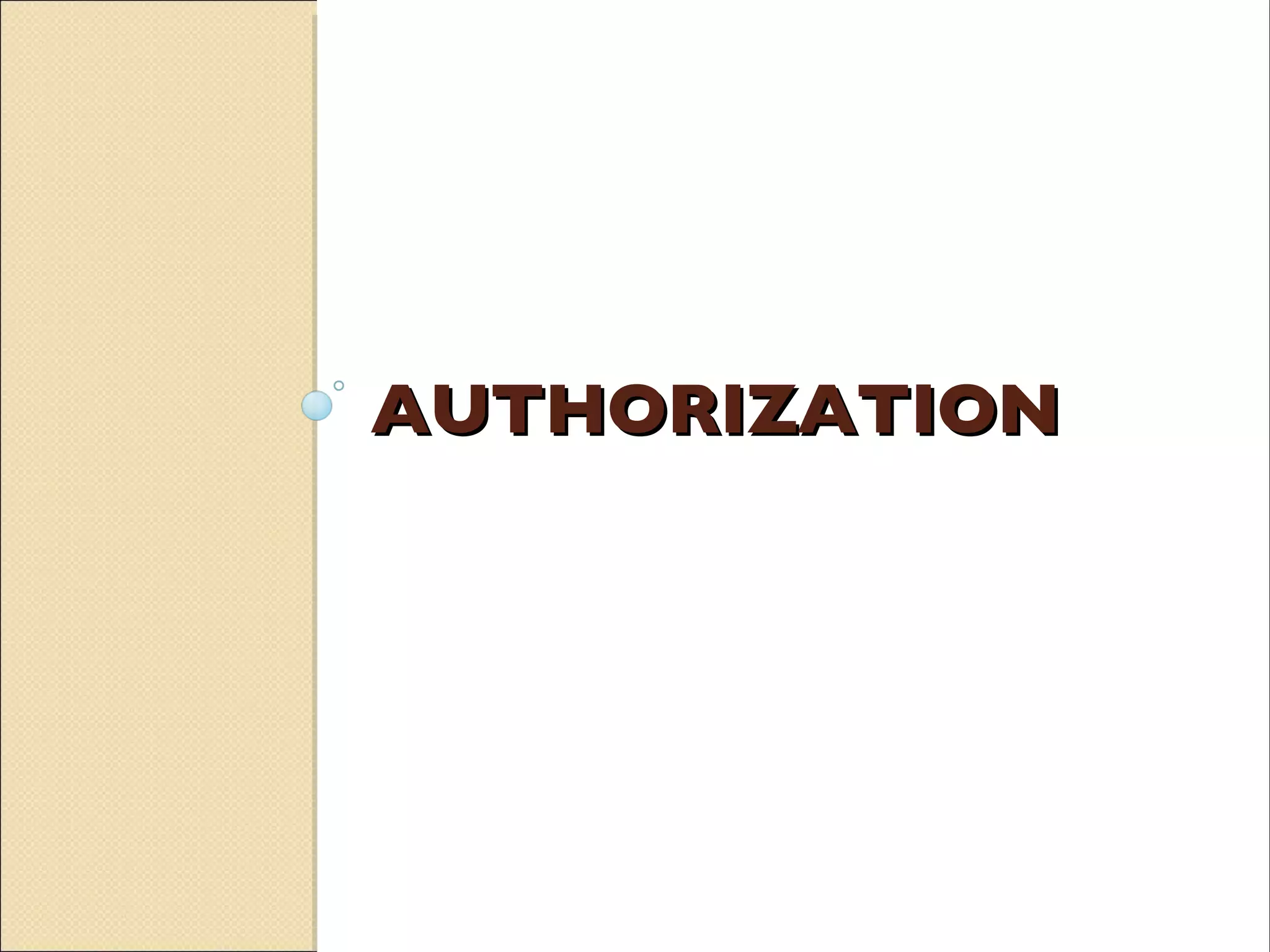 AUTHORIZATION 