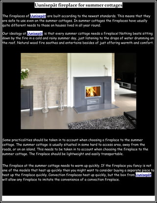 Uunisepät fireplace for summer cottages