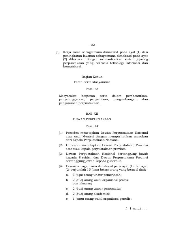 Undang Undang Republik Indonesia Nomor 43 Tahun 2007 Tentang Perpustakaan Berbagai Tahun Undang Undang Republik Indonesia Nomor 43 Tahun 2007 Tentang Perpustakaan Berbagai Tahun