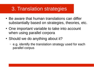 Parallel Corpora in (Machine) Translation: goals, issues and ...
