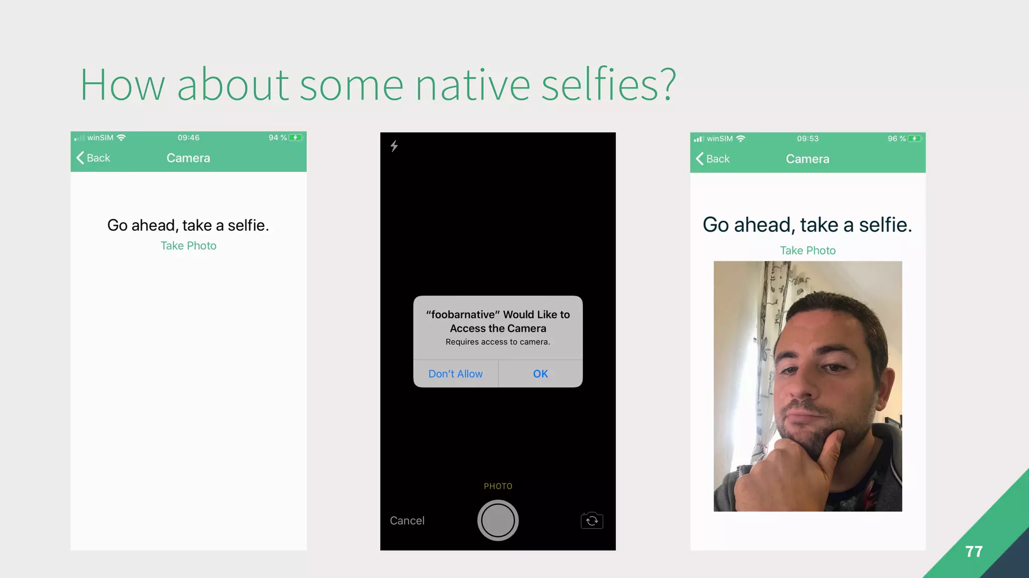 How about some native selfies?
77
 