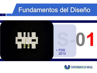 S-01
1
• FDD
2013
.
 
