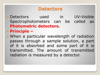 Uv visiblr spectroscopy | PPTX