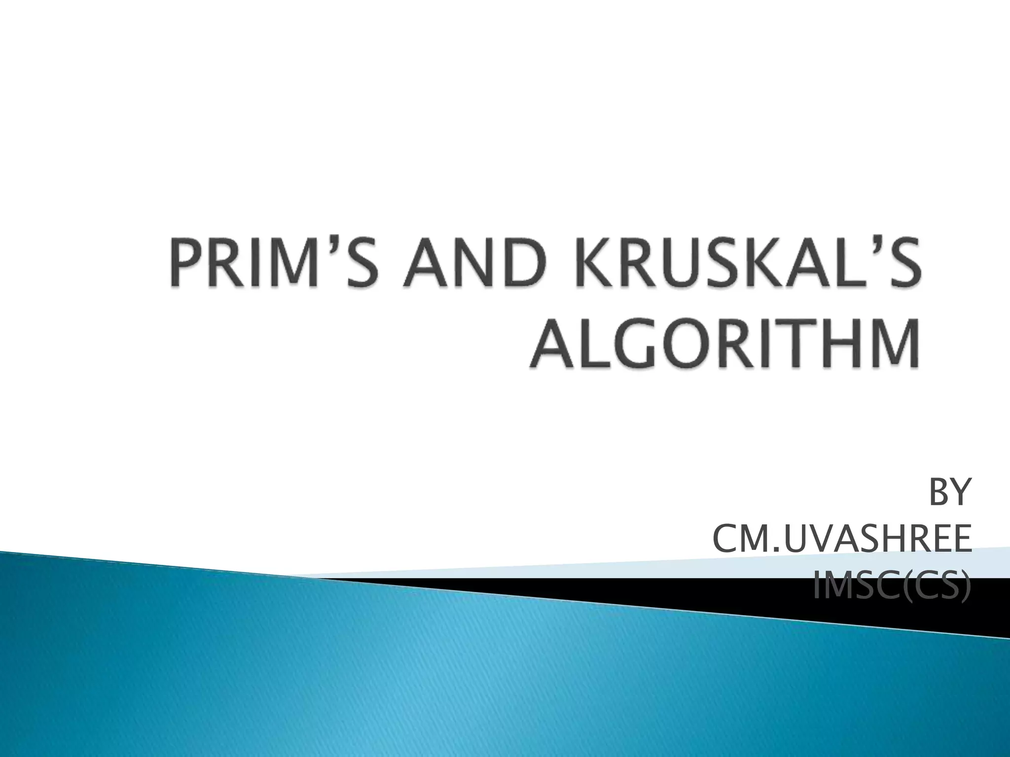 prim's and kruskal's algorithm | PPT
