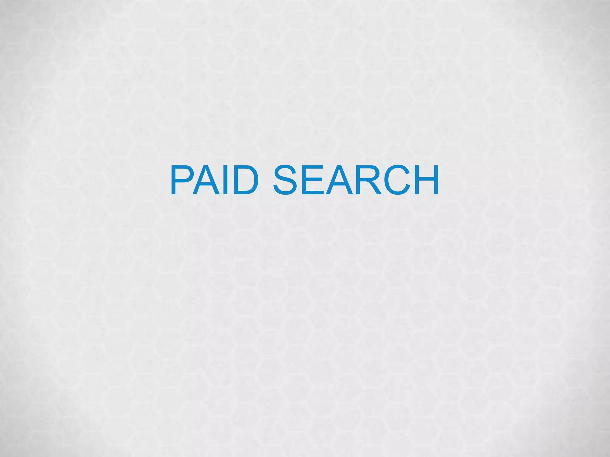 @marketingmojo | marketing-mojo.com
PAID SEARCH
 