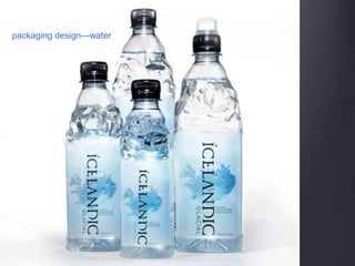 packaging design—water
 