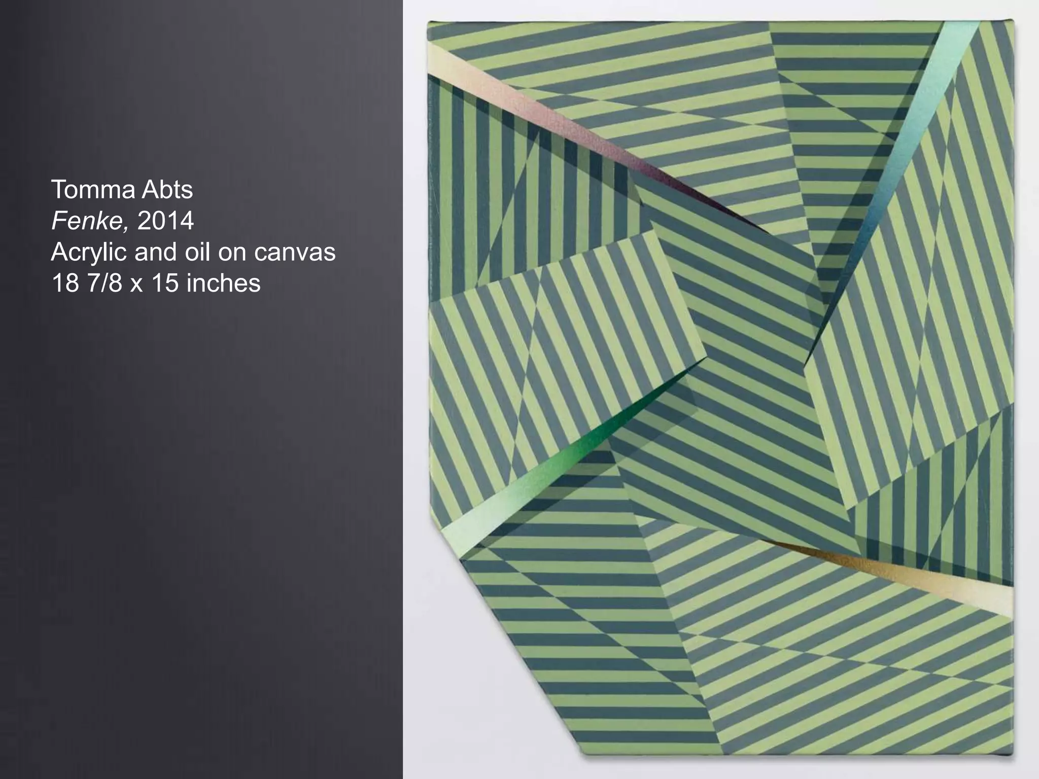 Tomma Abts
Fenke, 2014
Acrylic and oil on canvas
18 7/8 x 15 inches
 