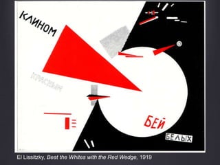 El Lissitzky, Beat the Whites with the Red Wedge, 1919
 