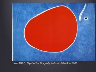 Joan MIRO, Flight of the Dragonfly in Front of the Sun, 1968
 