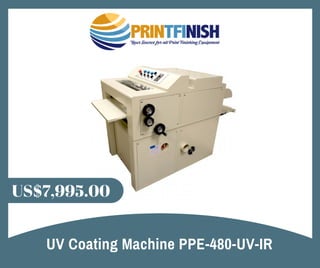 UV Coating Machine PPE-480-UV-IR
US$7,995.00
 