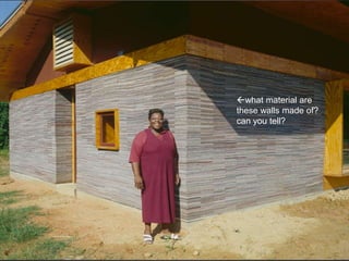 what material are
these walls made of?
can you tell?
 