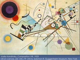 Vasily Kandinsky, Composition VIII, 1923
Oil on canvas, (55 1/8 x 79 1/8 in), Solomon R. Guggenheim Museum, New York
 