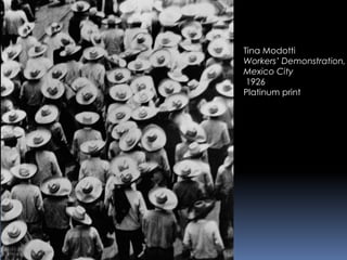 Tina Modotti
Workers’ Demonstration,
Mexico City
1926
Platinum print
 