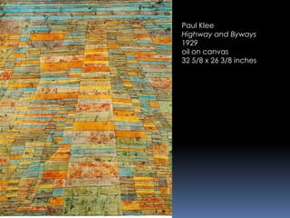 Paul Klee
Highway and Byways
1929
oil on canvas
32 5/8 x 26 3/8 inches
 