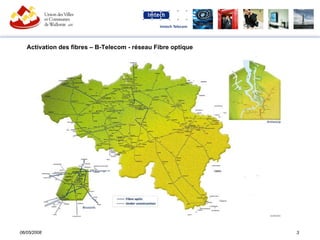 Activation des fibres – B-Telecom - réseau   Fibre optique 