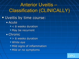 Uveitis Course Uveitis Eye presentation- Darayus | PPT