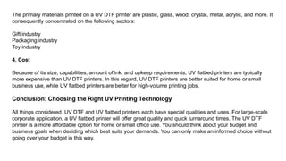UV Flatbed Printer vs UV DTF Printer Know the Differences.pptx