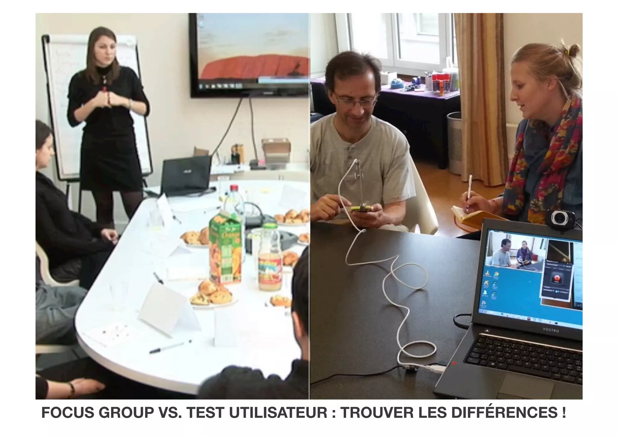 FOCUS GROUP VS. TEST UTILISATEUR : TROUVER LES DIFFÉRENCES !
 
