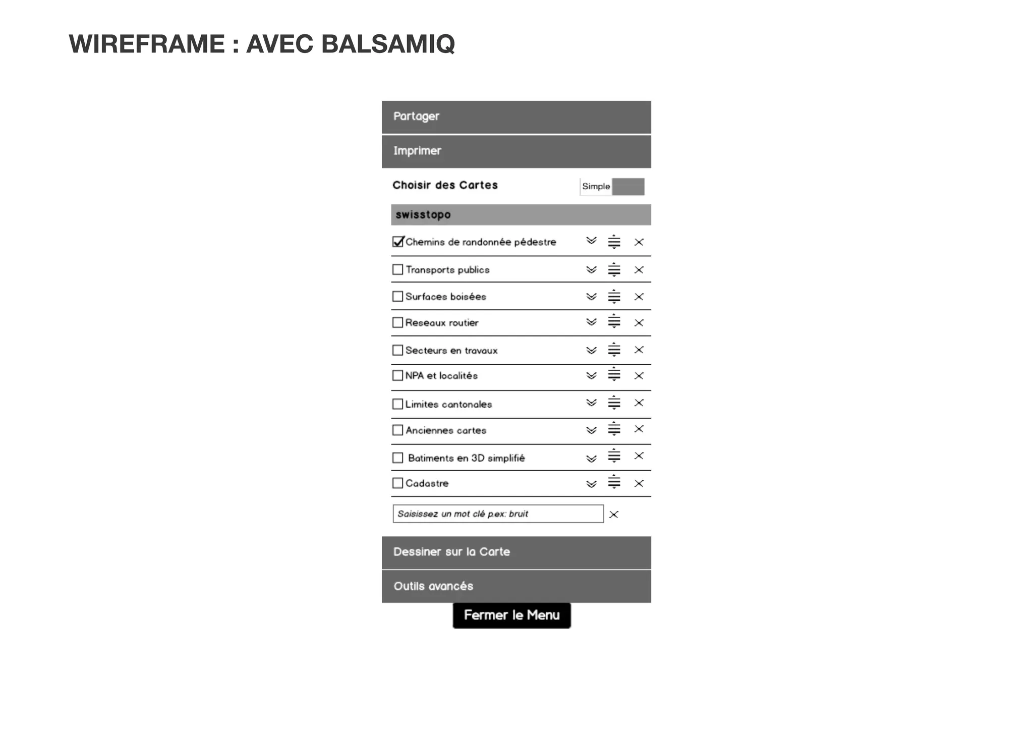 WIREFRAME : AVEC BALSAMIQ
 