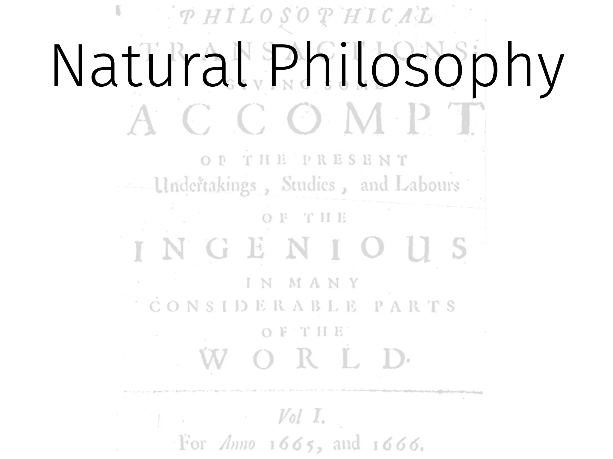 Natural Philosophy 
 