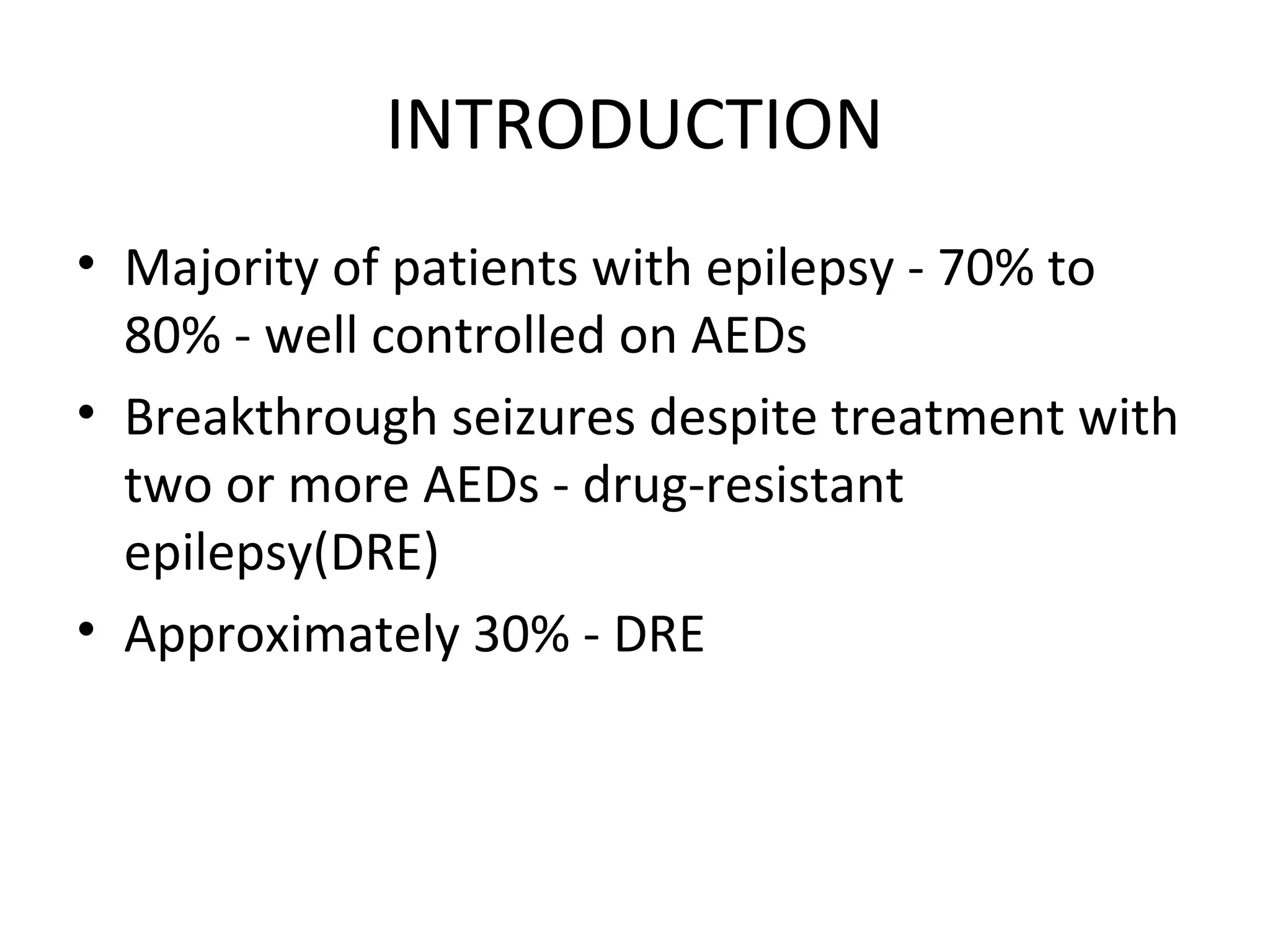 Drug Resistant Epilepsy | PPT
