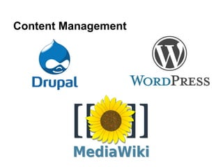 Content Management
 