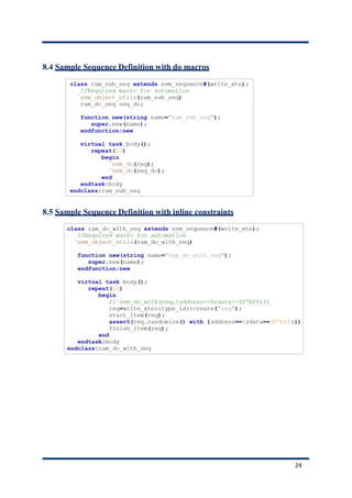 8.4 Sample Sequence Definition with do macros
8.5 Sample Sequence Definition with inline constraints
24
 