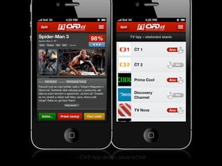 – ČSFD App design, Jakub Krčmář
 