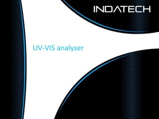 UV-VIS analyser
 