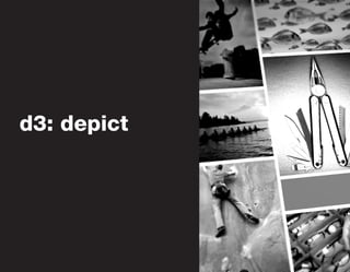 d3: depict
 