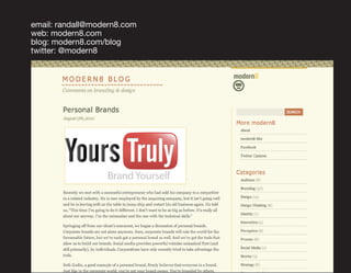 email: randall@modern8.com
web: modern8.com
blog: modern8.com/blog
twitter: @modern8
 